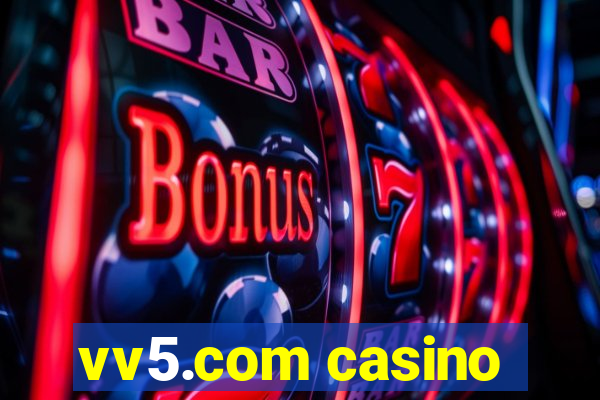 vv5.com casino